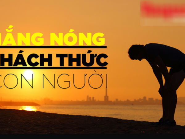 Tác động ngầm đáng sợ của nắng nóng: 'Vô hiệu hóa' chức năng quan trọng của cơ thể