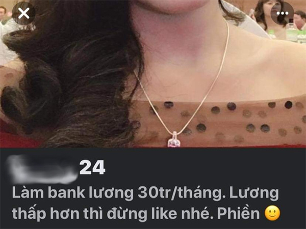 Đăng tải thông tin tìm bạn trai, gái xinh ngân hàng gây tranh cãi vì yêu cầu: 'Lương 30 triệu/ tháng, ai thấp hơn đừng làm phiền!'