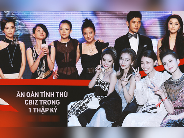 Ân oán tình thù giữa dàn mỹ nhân Cbiz qua một thập kỷ: Châu Tấn quyết không nể ai, Dương Tử thảo mai, chỉ dám 'đâm lén'