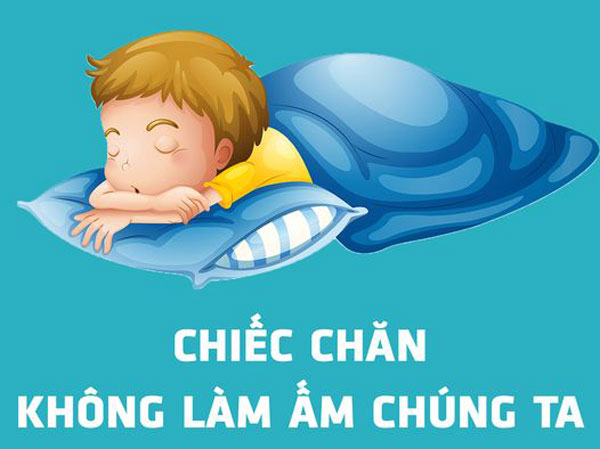 Vì sao đắp chăn lại cảm thấy ấm?