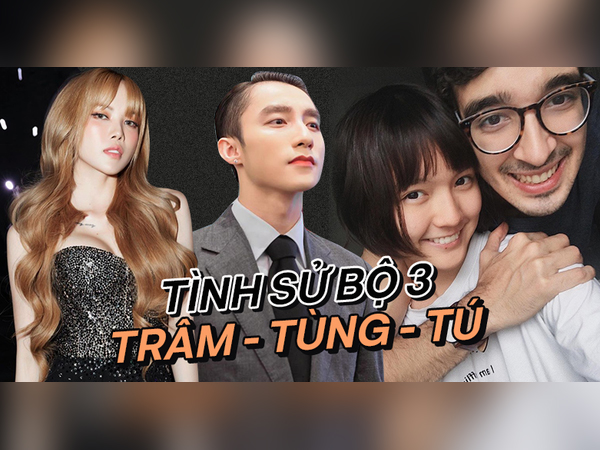 Tình sử bộ 3 trong drama 'trà xanh' hot nhất Vbiz: Sơn Tùng - Thiều Bảo Trâm dành thanh xuân cho nhau, Hải Tú tình duyên phức tạp