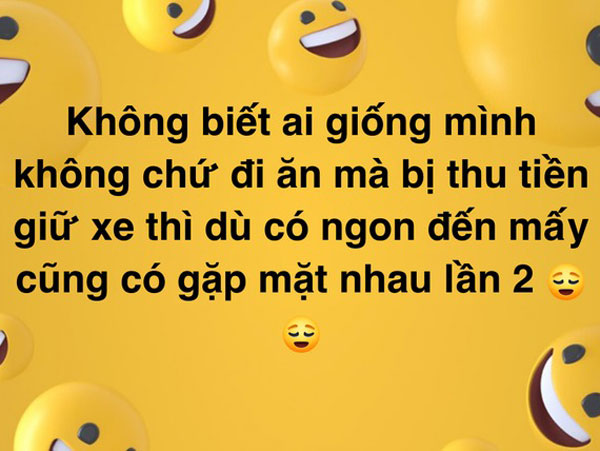 Dân tình tranh cãi kịch liệt về câu hỏi: 'Đi ăn mà bị thu tiền giữ xe có ngon đến mấy cũng không gặp mặt nhau lần 2'