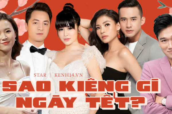 Điều sao Việt kiêng kỵ dịp Tết: Thủy Anh hạn chế cáu gắt, Xuân Nghị không vay mượn, Midu - Phí Phương Anh tránh điều gì?