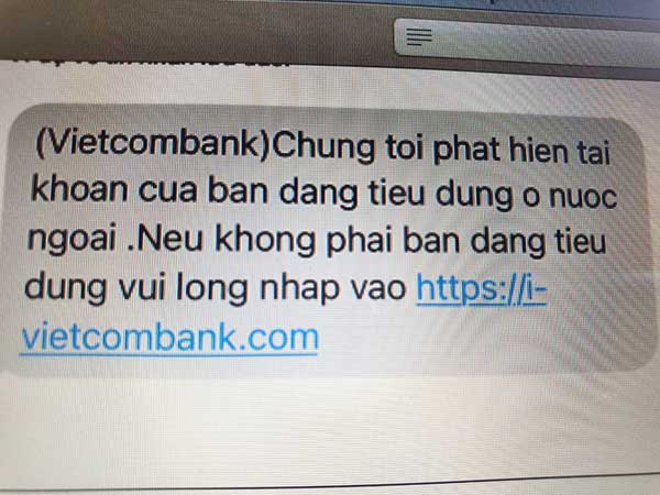 Khách hàng của Vietcombank, Techcombank cũng bị tin nhắn lừa đảo