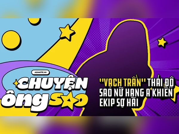 'Hành' ekip kiểu sao hạng A: Bắt nghệ sĩ đáng tuổi cha chú phải chờ, off ngẫu hứng và loạt yêu sách nghe là muốn né