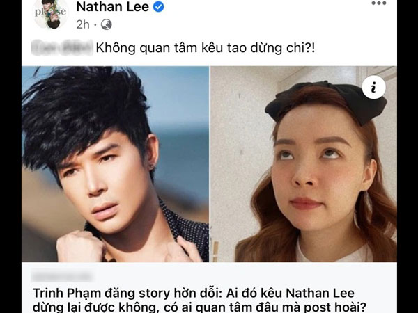 Trinh Phạm bị Nathan Lee điểm danh thẳng mặt trên trang cá nhân: Không quan tâm kêu dừng chi?