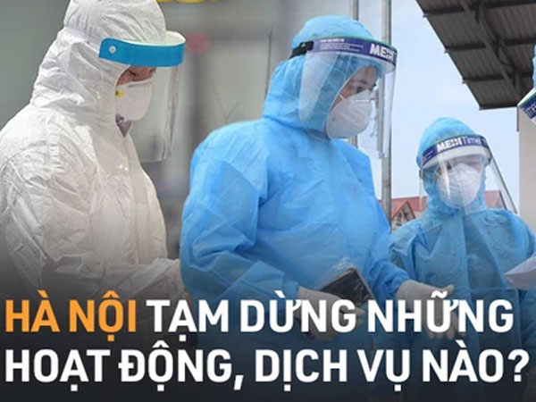 Infographic: Tính tới 12h ngày 25/5, Hà Nội đã tạm dừng những hoạt động, dịch vụ nào để phòng chống dịch Covid-19?