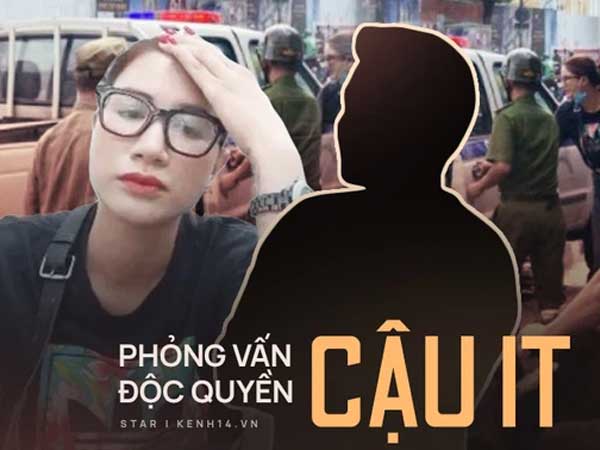 Phỏng vấn độc quyền 'cậu IT' về drama với Trang Trần: 'Cô ta phải xin lỗi vì nói dối và vu khống tôi, thiếu 1 trong 2 chờ ngày ra toà'