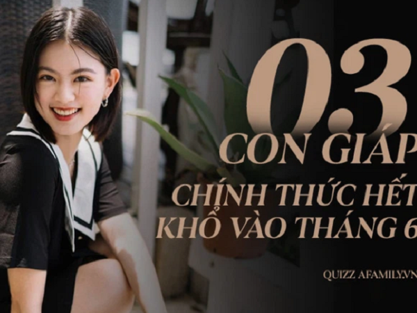 Bắt đầu tháng 6 may mắn, 3 con giáp chính thức hết khổ, đã đến lúc được đền đáp xứng đáng, cuối năm có cơ hội đổi đời