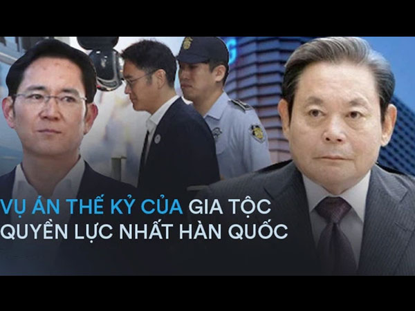 Vụ án thế kỷ của Hoàng đế và Thái tử Samsung: Cặp cha con chaebol quyền lực nhất Hàn Quốc lần lượt ngồi tù cùng vì một tội danh