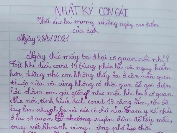 Rơi nước mắt khi đọc nhật ký của bé gái lớp 4 gửi bố làm việc nơi tuyến đầu chống dịch: 'Con ước dịch bệnh qua nhanh để ba sớm về với con!'