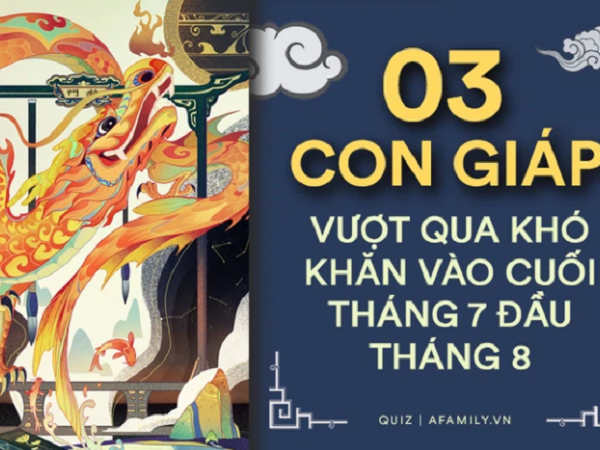 Cuối tháng 7 đầu tháng 8, 3 con giáp này có vận may lội ngược dòng, mọi khó khăn đều được giải quyết, cuộc sống đang dần cải thiện