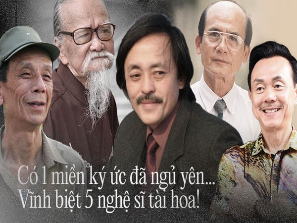 Vĩnh biệt 5 người nghệ sĩ: Trưởng thôn Văn Hiệp, Chí Tài 'trùm sò', sếp Phạm Bằng, Giang Còi và ông lão Hữu Thành của tuổi thơ tôi