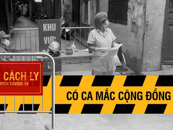 Những khu vực phong tỏa, có ca mắc cộng đồng trong nội thành Hà Nội