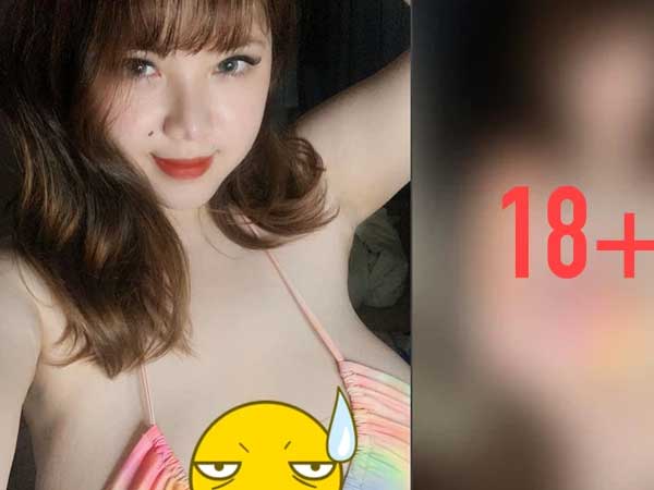 Gây tranh cãi khi kiếm tiền từ nội dung 18+, girl Hải Dương có vòng 1 'khủng' phản ứng: Muốn xem full mà không trả tiền thì gửi cho cái nịt!