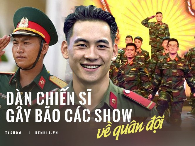 Sao Nhập Ngũ, Chúng Tôi Là Chiến Sĩ... loạt show quân đội gây sốt với hình ảnh người chiến sĩ cực ngầu