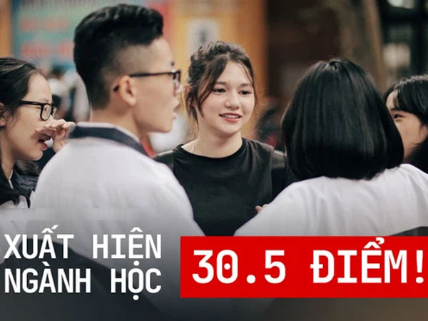 Toàn cảnh điểm chuẩn đại học 2021: Xuất hiện ngành mới cao kỷ lục 30,5 điểm; 1 trường mới toanh 'vượt mặt' Bách khoa, Ngoại thương, Y Dược