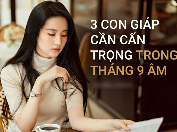 Sang tháng 9 âm, 3 con giáp phải hết sức cẩn trọng, không đầu tư rủi ro, hạn chế cho vay tiền, đề phòng tiểu nhân
