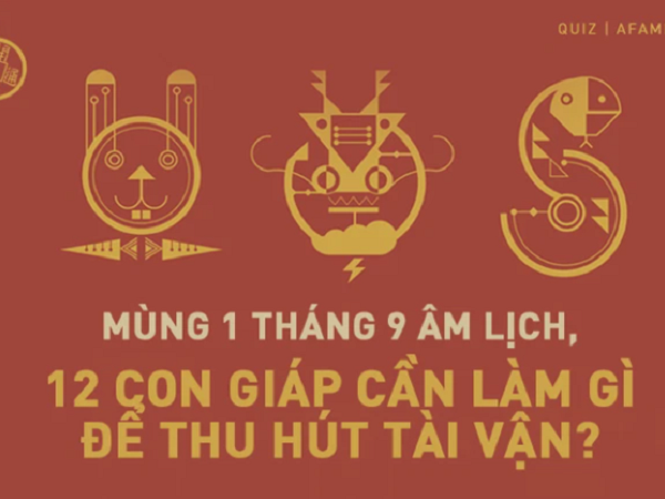 Vận trình tài lộc 12 con giáp từ Mùng 1 tháng 9 âm lịch: Người có thể phát tài đến không ngờ, người cần mở lòng hơn mới gặp quý nhân