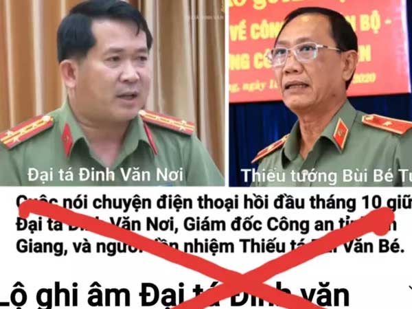 Công an An Giang khởi tố vụ án liên quan việc cắt ghép file ghi âm về đại tá Đinh Văn Nơi