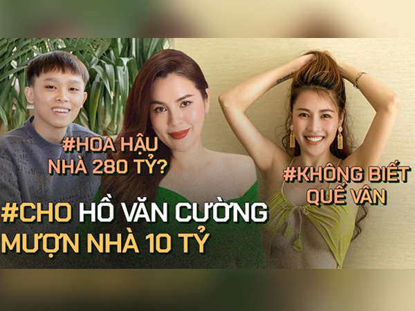 Hoa hậu 'khẩu chiến' với Quế Vân, muốn cho Hồ Văn Cường mượn nhà: 'Tôi vừa đẹp vừa giàu, ở biệt thự 280 tỷ thì cần thêm gì nữa?'