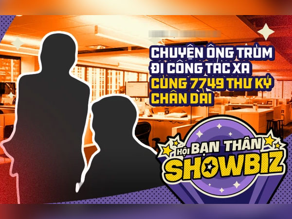 Ông trùm công ty giải trí Vbiz bị lính cũ 'bóc phốt', kể chuyện thay 7749 nữ thư ký rồi điều đi 'công tác xa' sau vài ngày làm việc?