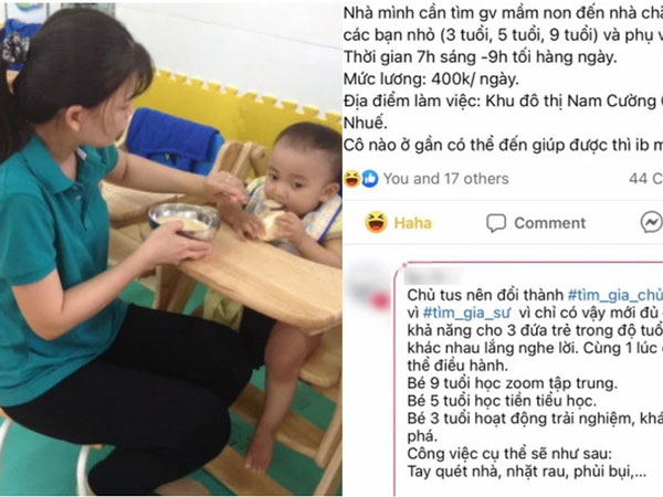 Xôn xao yêu cầu tìm giáo viên mầm non lương 12 triệu trông 3 trẻ kiêm giúp việc, dân tình: Đây là tuyển gia sư với osin chứ không phải cô giáo nhé!