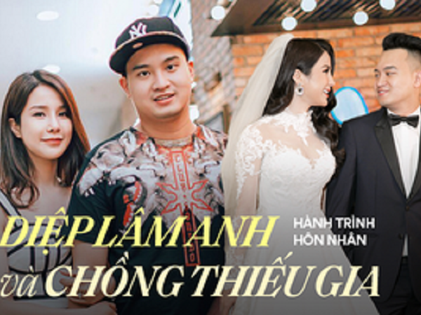 3 năm hôn nhân của Diệp Lâm Anh và chồng thiếu gia: Từ câu nói 'anh sẽ không buông em' đến kết thúc nghi vì 'tiểu tam'