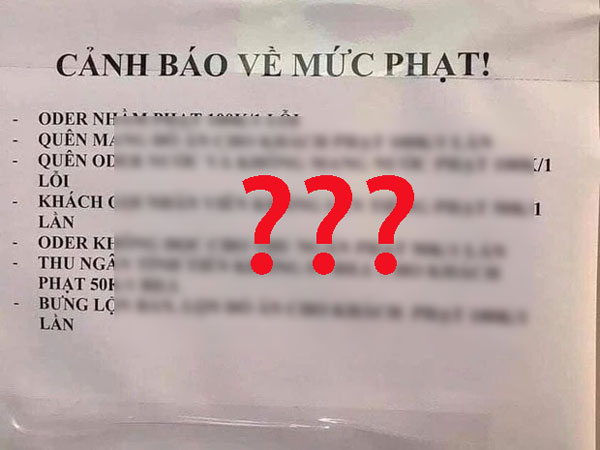 Tranh cãi chuyện quán ăn ra quy định phạt nhân viên gắt gao từng li từng tí: Khách gọi không thưa trừ 50k, order sai mất luôn 100k