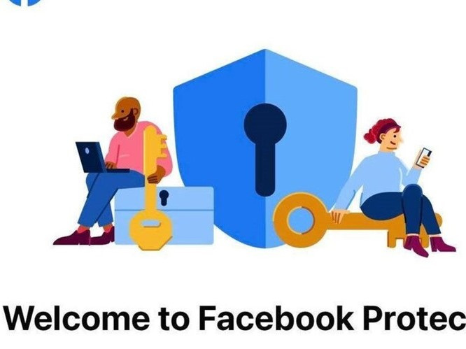 Facebook Protect là gì? Cách kích hoạt Facebook Protect