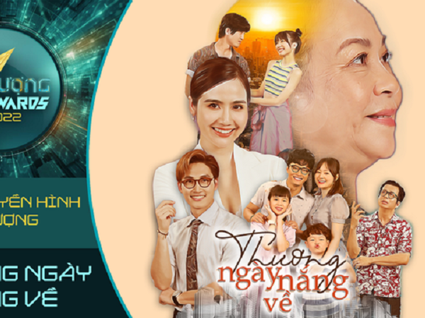 Gara hạnh phúc - Thương ngày nắng về đối đầu ở hạng mục Phim truyền hình ấn tượng của VTV Awards 2022