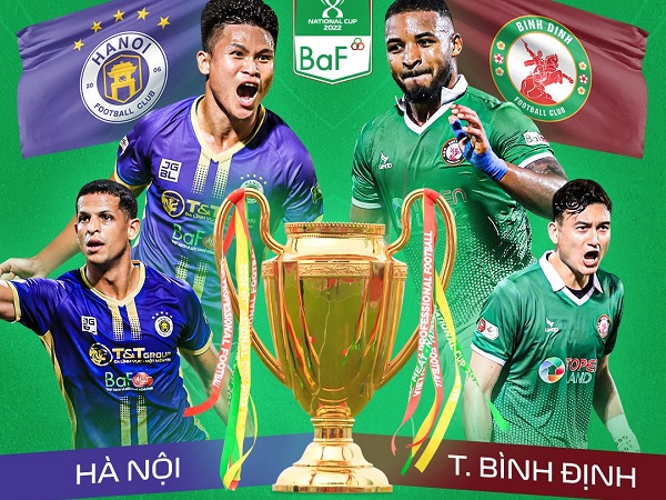 Hà Nội đấu Bình Định: Chung kết Cúp Quốc gia hạ màn mùa giải