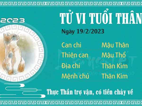 Tử vi Chủ Nhật ngày 19/02/2023 của 12 con giáp: Thân có tiền xảy về, Tị dễ xích mích