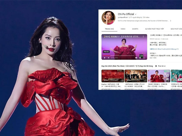 Liên tục 'gây bão' tại Việt Nam, Trung Quốc, Chi Pu có thể kiếm bao nhiêu tiền từ YouTube?