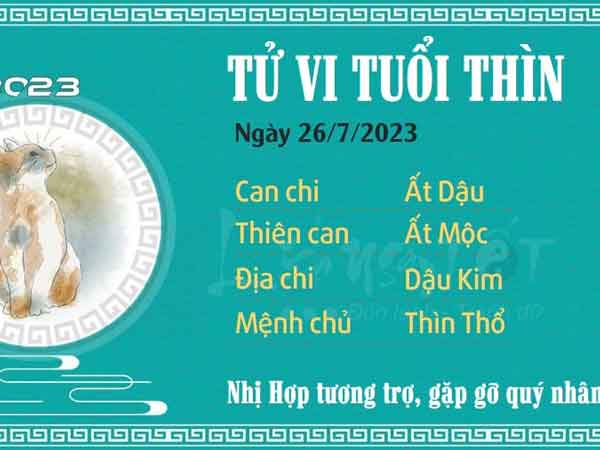 Tử vi 12 con giáp hôm nay - thứ 4 ngày 26/07/2023: Thân gặp quý nhân, Tý cẩn thận họa trên trời rơi xuống