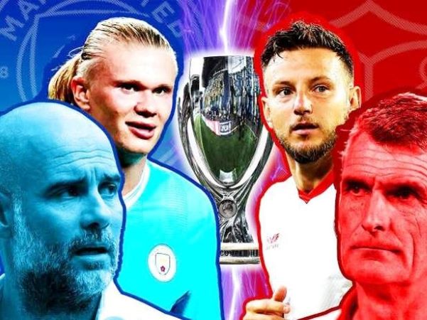 Siêu cúp châu Âu Man City vs Sevilla: Thầy trò Pep Guardiola leo đỉnh