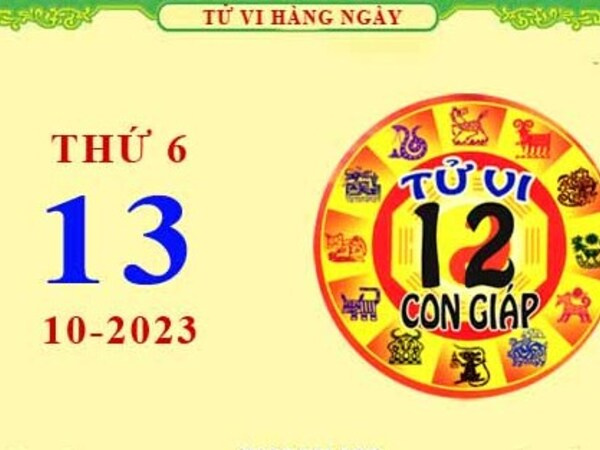 Tử vi thứ 5 ngày 12/10/2023 của 12 con giáp: Tý không tự tin, Ngọ nhiều tiền