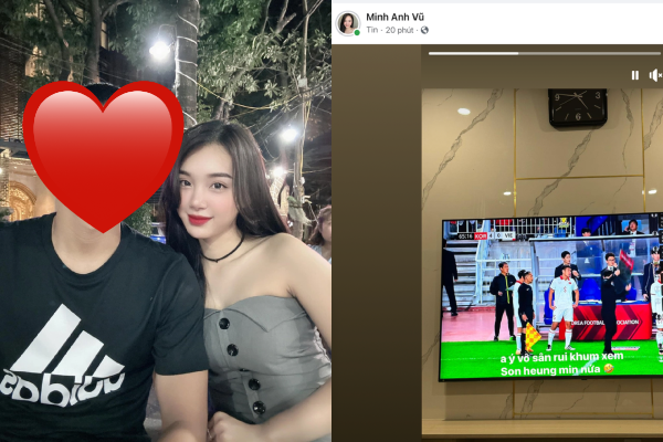 Bạn gái hotgirl của hậu vệ ĐT Việt Nam 'từ chối' xem Son Heung-min để cổ vũ bạn trai