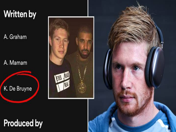 Thực hư thông tin De Bruyne 'lấn sân' âm nhạc, đồng sáng tác bài hát của rapper Drake