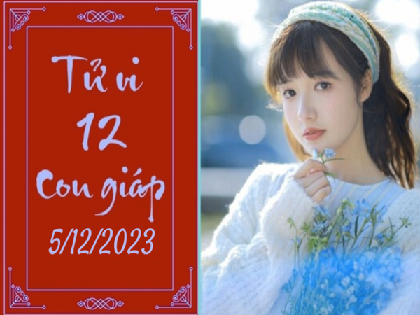 Tử vi thứ 3 ngày 5/12/2023 của 12 con giáp: Mão đa nghi, Thân thuận lợi