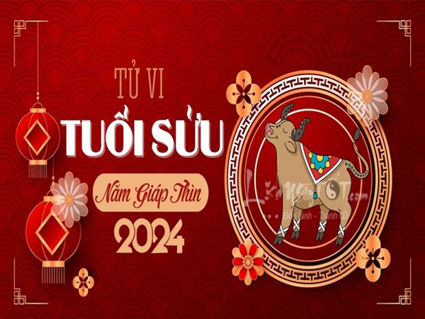 Tử vi tuổi Sửu 2024: Một năm nhiều thách thức, tiền kiếm được nhiều nhưng cũng trầy da tróc vẩy!