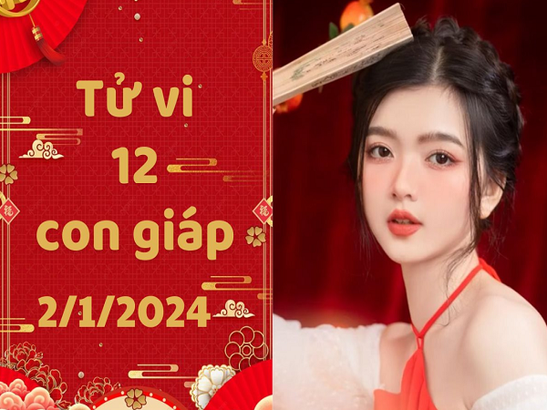 Tử vi thứ 3 ngày 2/1/2024 của 12 con giáp: Tý may mắn, Ngọ hiền lành