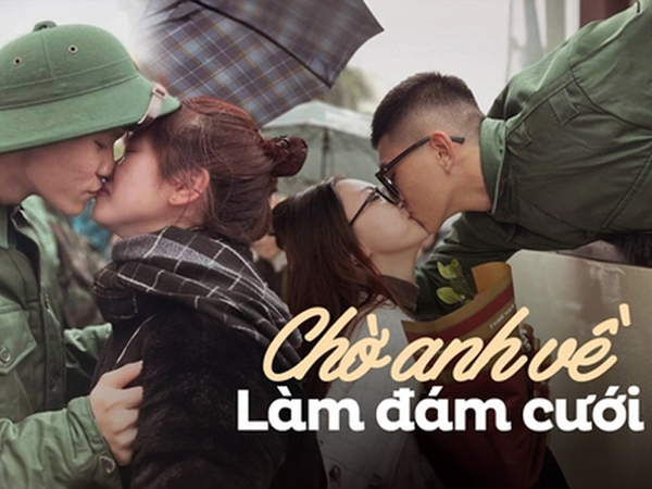 Tân binh nhập ngũ nhận nụ hôn của người yêu và lời hứa xúc động: 'Chờ anh, 2 năm nữa khi về nhất định sẽ cưới em'