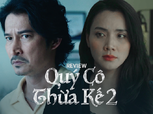 Quý Cô Thừa Kế 2: Kế thừa tất cả những gì tệ nhất của phần phim trước