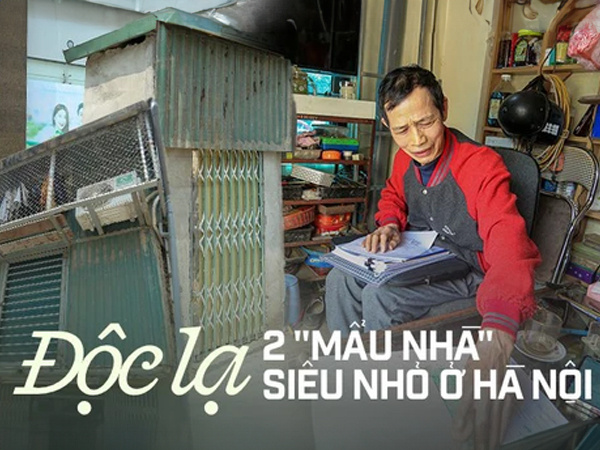 Ông bố sống trong 2 'mẩu nhà siêu nhỏ' ở Hà Nội: Con gái phải ở trọ, con trai không dám lấy vợ