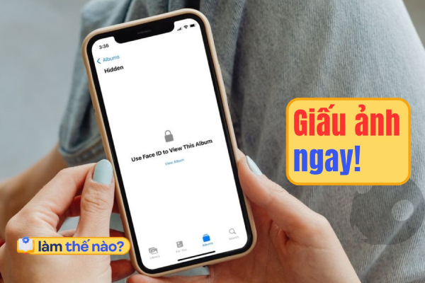 Đây là cách giấu ảnh nhạy cảm trên iPhone, người có nhiều bí mật chắc sẽ cần lắm!
