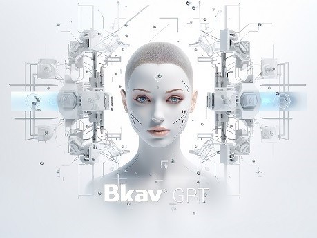 Bkav công bố 'BkavGPT': Tuyên bố giải quyết được vấn đề mà OpenAI, Google còn đang vướng mắc