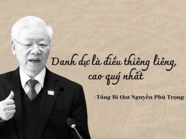 Câu nói của Tổng Bí thư Nguyễn Phú Trọng được chia sẻ nhiều nhất: 'Danh dự là điều thiêng liêng, cao quý nhất'