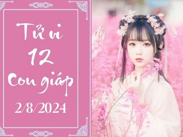 Tử vi thứ 6 ngày 2/8/2024 của 12 con giáp: Tý có lộc, Dần hạnh phúc