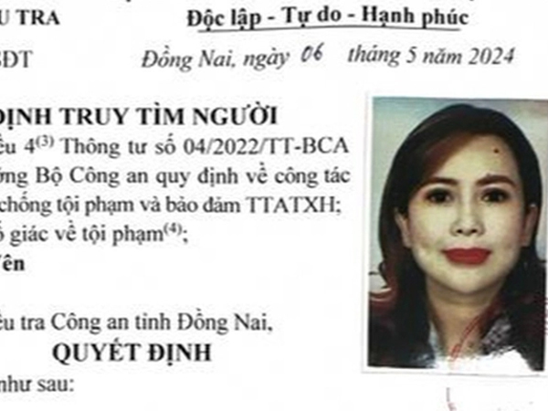 Công an tỉnh Đồng Nai kêu gọi Bùi Thị Huệ trở về Việt Nam trình diện, hợp tác điều tra